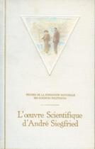 Couverture du livre « L'oeuvre scientifique d'André Siegfried » de Bois/Bonnefous aux éditions Presses De Sciences Po