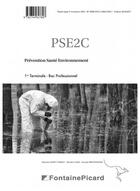 Couverture du livre « Corrige - Prevention Sante Environnement Premiere Terminale Bac Pro » de Burot - Thibault.... aux éditions Fontaine Picard