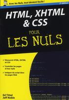 Couverture du livre « HTML, XHTML et CSS pour les nuls (2e édition) » de Ed Tittel aux éditions First Interactive