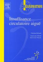 Couverture du livre « Insuffisance circulatoire aiguë » de Vincent et Richard et Teboul aux éditions Elsevier-masson