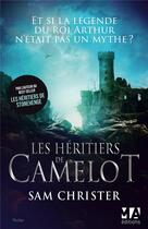 Couverture du livre « Les héritiers de Camelot » de Sam Christer aux éditions Toucan