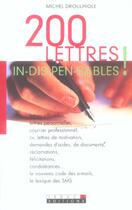 Couverture du livre « 200 lettres in-dis-pen-sa-bles » de Michel Droulhiole aux éditions Leduc