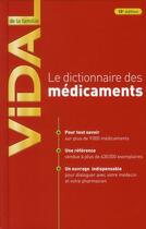 Couverture du livre « Vidal de la famille ; le dictionnaire des médicaments (15e édition) » de  aux éditions Vidal