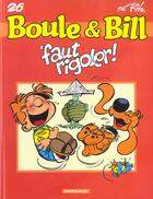 Couverture du livre « Boule & Bill T.26 ; 'faut rigoler ! » de Jean Roba aux éditions Boule Et Bill