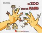 Couverture du livre « Un zoo dans les mains » de Monica Companys aux éditions Monica Companys
