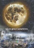 Couverture du livre « La verrue » de Claude Marmounier aux éditions Le Lys Bleu