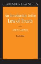 Couverture du livre « An Introduction to the Law of Trusts » de Gardner Simon aux éditions Oup Oxford