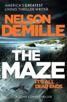 Couverture du livre « THE MAZE - JOHN COREY » de Nelson Demille aux éditions Sphere