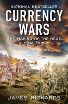 Couverture du livre « Currency Wars » de Rickards James aux éditions Penguin Group Us