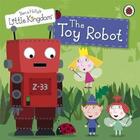 Couverture du livre « Ben & Holly's little kingdom ; the toy robot » de  aux éditions Ladybird