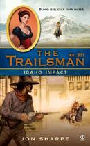 Couverture du livre « The Trailsman #311 » de Sharpe Jon aux éditions Penguin Group Us