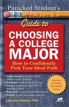 Couverture du livre « Panicked Student's Guide to Choosing a College Major » de Laurence Shatkin aux éditions Jist Publishing