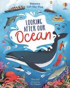 Couverture du livre « Lift-the-flap : looking after our ocean » de Rose Hall et Duc Nguyen aux éditions Usborne