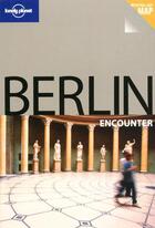 Couverture du livre « Berlin (2e édition) » de Andrea Schulte-Peevers aux éditions Lonely Planet France