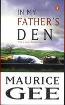 Couverture du livre « In My Father's Den » de Gee Maurice aux éditions Penguin Books Ltd Digital
