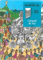 Couverture du livre « Art-thérapie ; coloriages XXL ; carnaval de Rio » de Joana Thome De Souza aux éditions Hachette Pratique