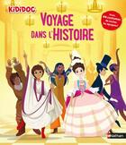 Couverture du livre « Voyage dans l'histoire » de Anne-Sophie Baumann et Sebastien Pelon aux éditions Nathan