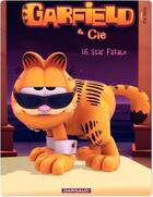 Couverture du livre « Garfield & Cie Tome 16 : star fatale » de Jim Davis aux éditions Dargaud