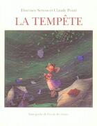 Couverture du livre « La tempête » de Claude Ponti et Florence Seyvos aux éditions Ecole Des Loisirs