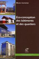 Couverture du livre « Éco-conception des bâtiments et des quartiers » de Peuportier Brun aux éditions Presses Des Mines