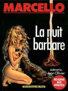 Couverture du livre « La Nuit Barbare » de Marcello aux éditions Glenat