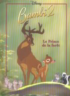 Couverture du livre « Bambi 2 ; le prince de la forêt » de Disney aux éditions Disney Hachette