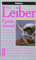 Couverture du livre « Le cycle des épées Tome 2 : épées et mort » de Fritz Leiber aux éditions Pocket