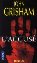 Couverture du livre « L'accusé » de John Grisham aux éditions Pocket