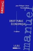 Couverture du livre « Droit public économique (5e édition) » de Jean-Philippe Colson aux éditions Lgdj