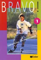 Couverture du livre « Bravo 1 - livre eleve » de Regine Merieux aux éditions Didier