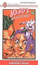 Couverture du livre « Jojo's bizarre adventure Tome 45 : another one bites the dust » de Hirohiko Araki aux éditions J'ai Lu