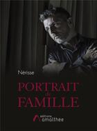 Couverture du livre « Portrait de famille » de Nerisse aux éditions Amalthee