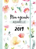 Couverture du livre « Mon agenda ; aquarelle (édition 2019) » de Marie Boudon aux éditions Mango