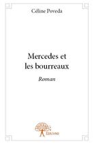 Couverture du livre « Mercedes et les bourreaux » de Celine Poveda aux éditions Edilivre