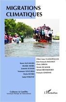 Couverture du livre « REVUE CULTURES & CONFLITS : migrations climatiques » de Revue Cultures & Conflits aux éditions L'harmattan