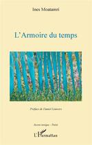 Couverture du livre « L'armoire du temps » de Ines Moatamri aux éditions L'harmattan