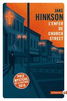 Couverture du livre « L'enfer de Church Street » de Jake Hinkson aux éditions Gallmeister