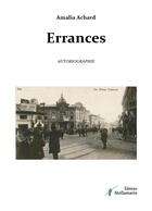 Couverture du livre « Errances » de Amalia Achard aux éditions Stellamaris