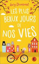 Couverture du livre « Les plus beaux jours de nos vies » de Lucy Diamond aux éditions Charleston