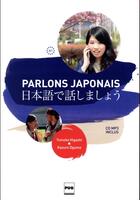 Couverture du livre « Parlons Japonais A1 (3e édition) » de Tomoko Higashi et Kazuro Oguma aux éditions Pu De Grenoble