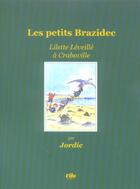 Couverture du livre « Les petits brazidec a craboville » de Jordic/ aux éditions Vilo Jeunesse