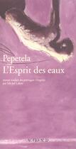 Couverture du livre « L'esprit des eaux » de Pepetela aux éditions Actes Sud