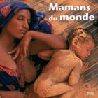 Couverture du livre « Mamans du monde » de  aux éditions Milan