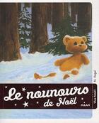 Couverture du livre « Le nounours de Noël » de Nathaele Vogel aux éditions Milan