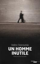 Couverture du livre « Un homme inutile » de Valere Staraselski aux éditions Cherche Midi