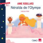 Couverture du livre « Néraïda de l'Olympe » de Anne Robillard aux éditions Michel Lafon