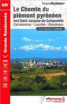 Couverture du livre « Chemin du piémont pyrénéen (édition 2014) » de  aux éditions Ffrp