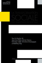 Couverture du livre « Transformation sociale par l'innovation sociale » de Juan-Luis Klein aux éditions Presses De L'universite Du Quebec