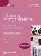 Couverture du livre « Théorie des organisations ; de l'intérêt de perspectives multiples (2e édition) » de Hatch aux éditions De Boeck Superieur