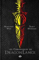 Couverture du livre « Chroniques de Lancedragon : Intégrale Tomes 1 à 3 » de Margaret Weis et Tracy Hickman aux éditions Bragelonne
